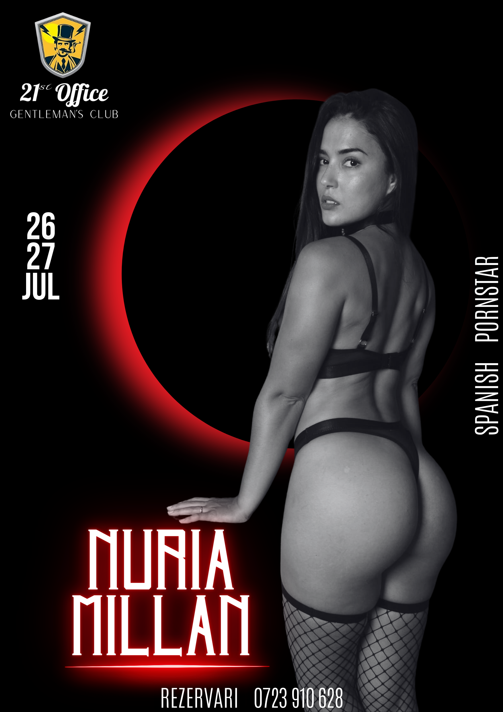 Show de striptease intretinut de pornstarul spaniol Nuria Millan pe 26 si 27 iulie la 21 Office Gentlemans Club